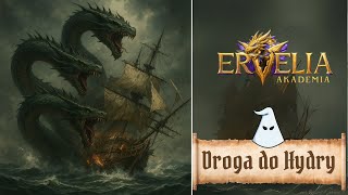 Miniaturka - Droga do Hydry - Ervelia Akademia