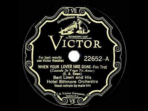 1931 Bert Lown - When Your Lover Has Gone (Biltmore Trio, vocal)