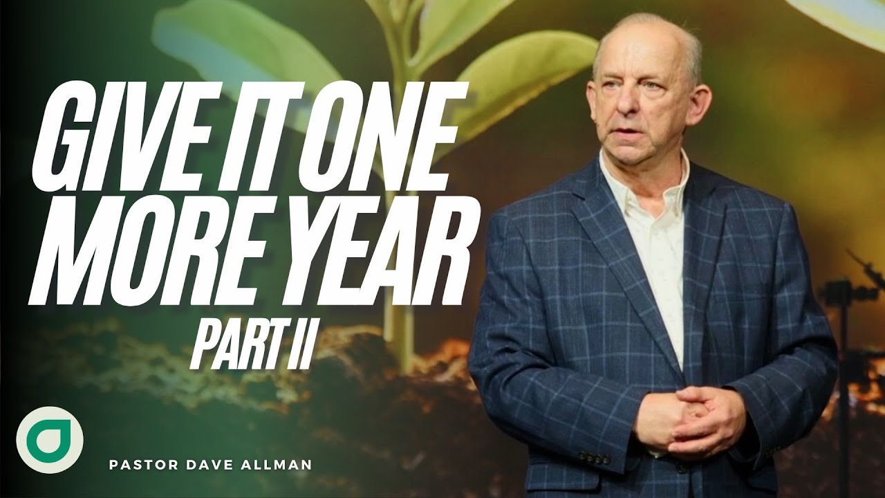 Give It One More Year | PT. 2