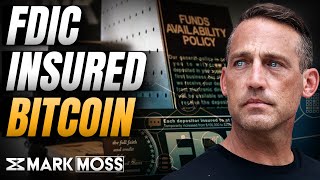 Huge Banking News FDIC To Insure Bitcoin