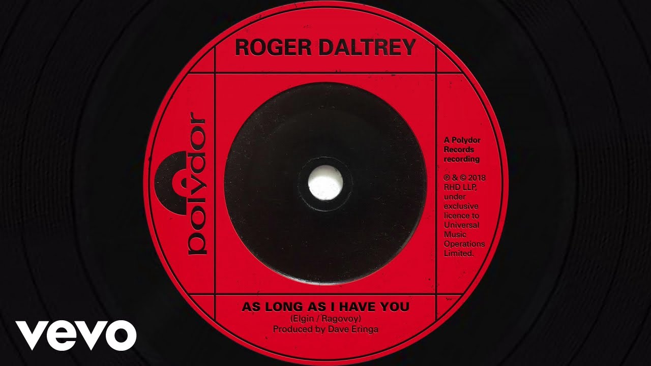 Roger Daltrey - As Long As I Have You (Visualiser) - YouTube