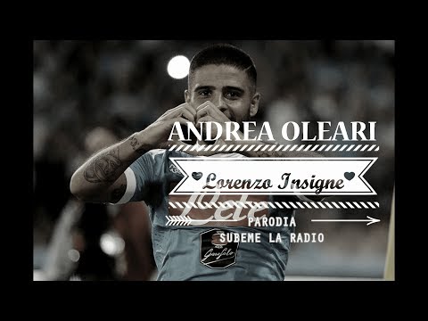 LORENZO INSIGNE - SUBEME LA RADIO Parodia