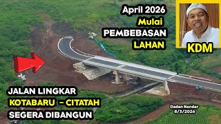 Download lagu Land Acquisition April 2026, Kotabaru Citatah Ring Road will soon be built by Kang Dedi Mulyadi mp3