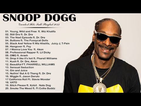Snoop Dogg Greatest Hits 2022 - The Best Of Snoop Dogg 2022