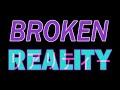 Gameplay video of Broken Reality  All Platforms