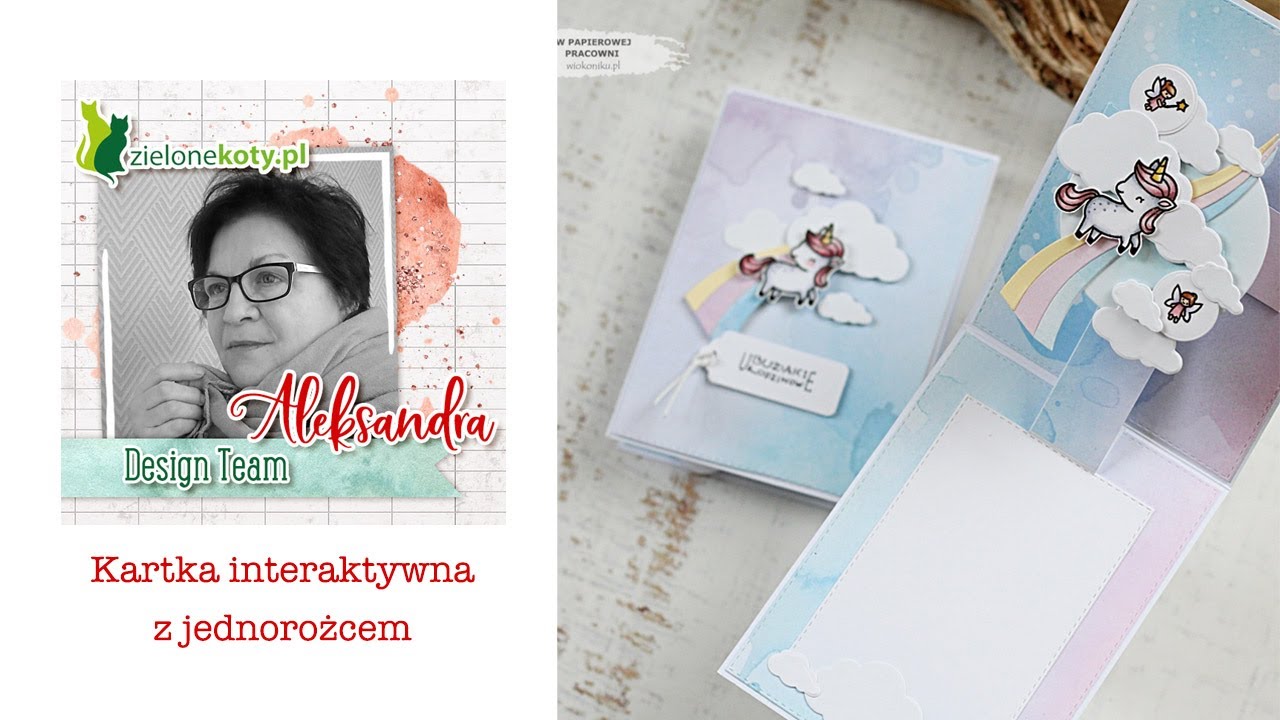 Kartka typu pop up z jednorożcem + video | Aleksandra
