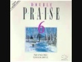 Maranatha Double Praise 6 YouTube