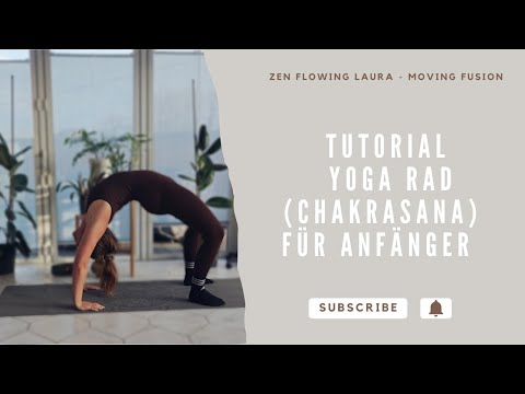 Tutorial Yoga Rad (Chakrasana) für Anfänger