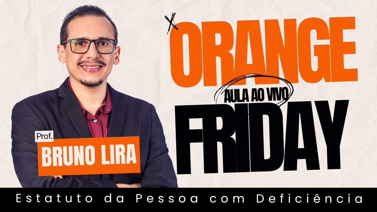 Estatuto da Pessoa com Deficiência | Prof. Bruno Lira