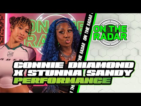 Connie Diiamond x Stunna Sandy "JAT" (REMIX) | On The Radar Performance