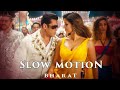 Full Video: Slow Motion | Bharat | Salman Khan,Disha Patani | Vishal &Shekhar Feat.Nakash A,Shreya G