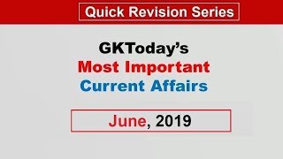 [Monthly Compilation] June 2019 Current Affairs in English