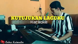 Download lagu KUTUJUKAN LAGUKU//VERSI karaoke//Dangdut Melayu Jadul mp3
