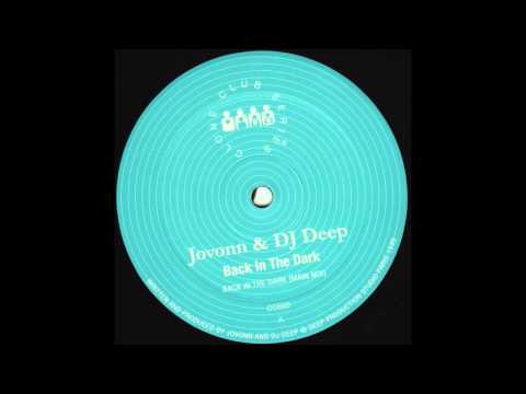 Dj Deep & Jovonn - Back in the Dark (Original Mix) (Clone Club Series 03)