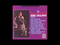 Eric Dolphy - Here and There 