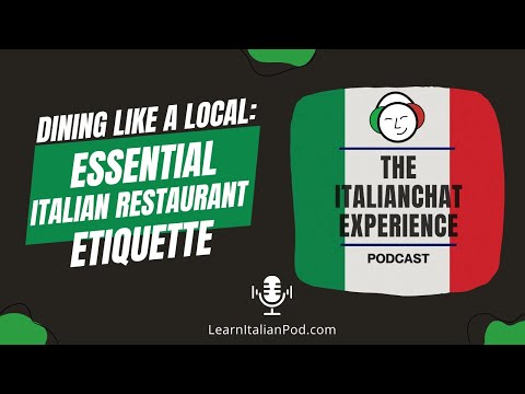 Dining Like a Local: Essential Italian Restaurant Etiquette