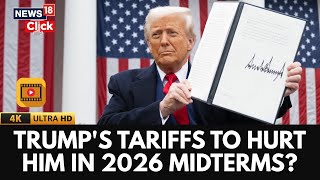 Will Donald Trump’s Tariffs Tyranny Hurt Republicans In The 2026 Midterms? | 4K Video | N18G