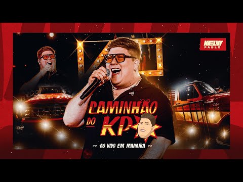 Kelvy Pablo - Caminhão Do KP Ao Vivo Em Macaíba (DVD COMPLETO)