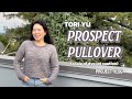 ANdmadeco - project vlog 19 - prospect pullover by tori yu with madeline tosh merino and silk cloud