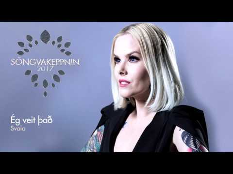 Svala Björgvinsdóttir - Ég Veit Það