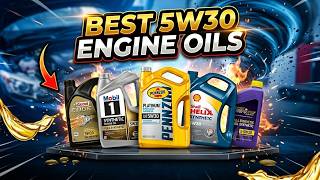 Want Your Engine to Last 200k Miles? Best 5W30 Engine Oils to Use!
