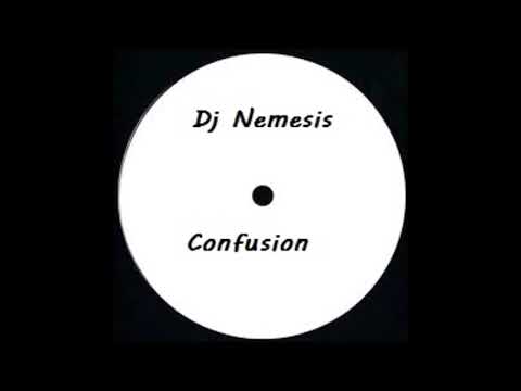 Dj Nemesis - Confusion