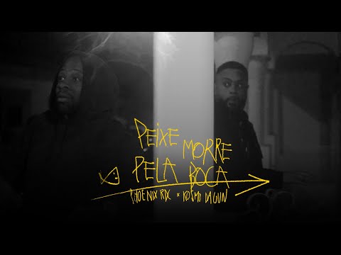 Phoenix RDC & Kosmo da Gun - Peixe morre pela boca