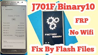 J701F BINARY 10 FRP REMOVE BY FLASH FILES ODIN FREE
