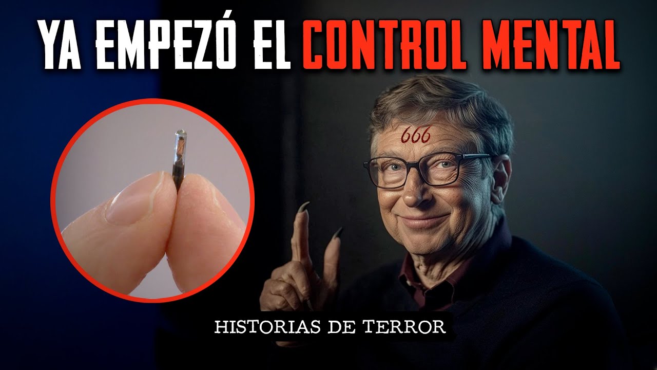 El plan de BILL GATES para CONTROLAR la POBLACIÓN con MICROCHIPS en LAS VACUNAS / Relatos de Terror