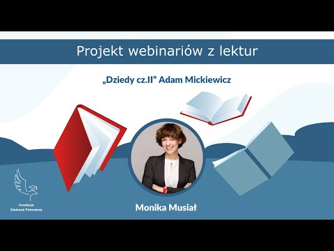 Dziady cz. II Adam Mickiewicz — opracowanie lektury, klasy 4-8.