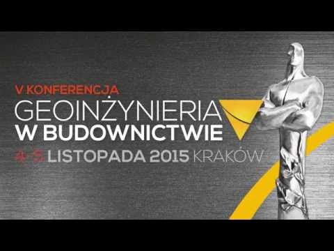 Wideorelacja z V Konferencji Geoinżynieria w budownictwie 2015