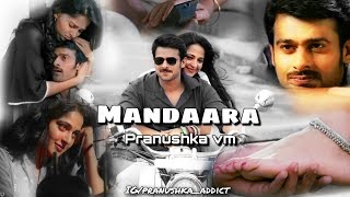 Pranushka vm 2 || Mandaara Pranushka vm 2 || Mandaara