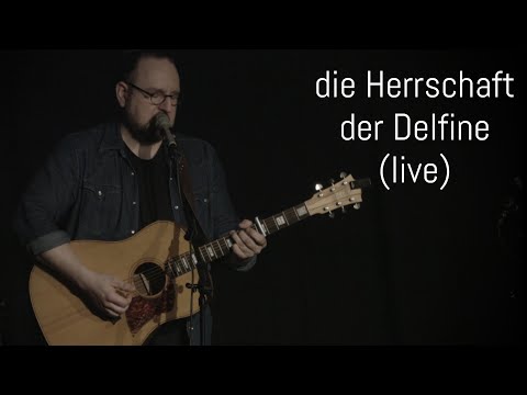 Lukas Meister - Die Herrschaft der Delfine (live)
