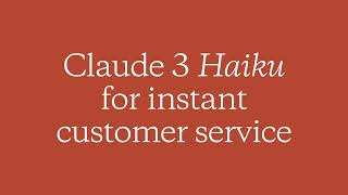 Claude 3 Haiku for instant customer service