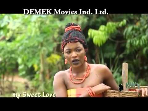 My Sweet Love - 2015 latest Nigerian Nollywood Movie