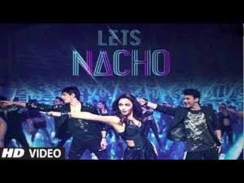 Let’s Nacho Lyric Video   Kapoor