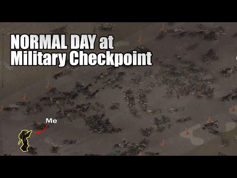 Military Checkpoint at the WORSE Moment and It’s OVERRUN with Zeds - Project Zomboid