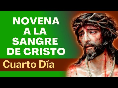 NOVENA TO THE BLOOD OF CHRIST | FOURTH DAY