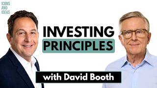 Dimensional Founder David Booth | Investing, Market Uncertainty & True Wealth