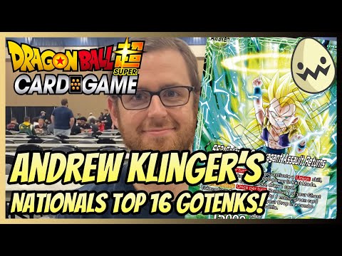 Dragon Ball Super Card Game: Andrew Klinger's Nationals Top 16 Gotenks!