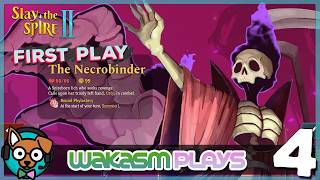 Slay the Spire 2… My First (And Second) Ever Play As The Necrobinder | Early Access Gameplay