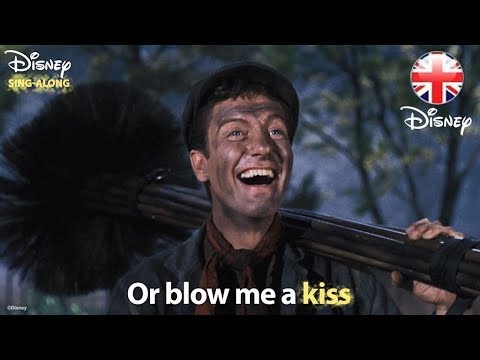 DISNEY SING-ALONGS | Chim Chim Cher-ee - Mary Poppins Lyric Video | Official Disney UK