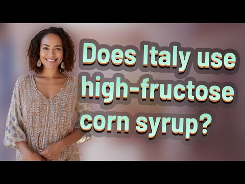 Does Italy use high-fructose corn syrup?