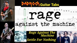 Settle For Nothing - Rage Against The Machine - Guitar + Bass TABS Lesson 