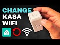How to Change Wi-Fi on TP-Link Kasa Smart Plug ( + Other Devices)