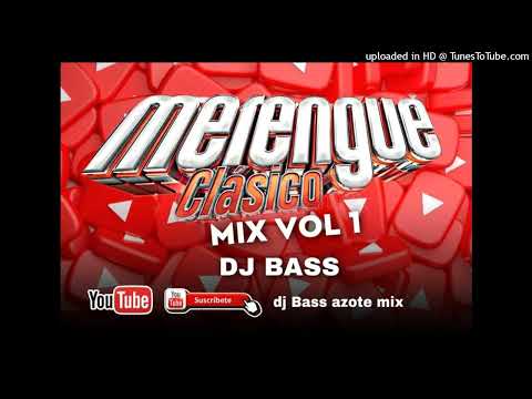 DJ BASS MERENGUE CLASICO VOL 1