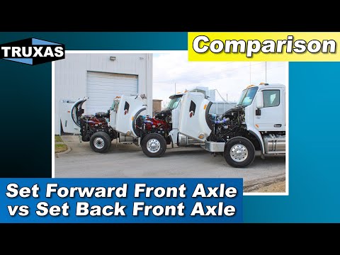 Comparison: Pete/KW Set Forward Front Axle vs Set Back Front Axle
