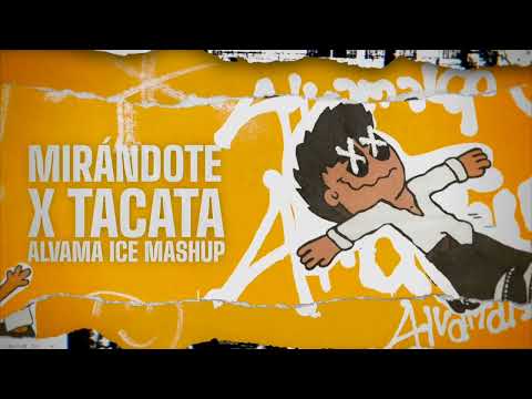 Mirandote x Tacata (Alvama Ice Mashup) RVFV, Tiagz