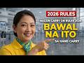 Biyaheng Abroad Sa 2026 Ito Ang 7 BAGONG BAWAL Sa Carry On Mag Ingat
