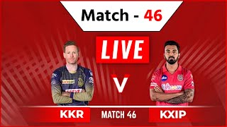 LIVE: KKR vs KXIP Match Number 46th | Watch Kolkata vs Punjab Match LIVE Now | IPL2020